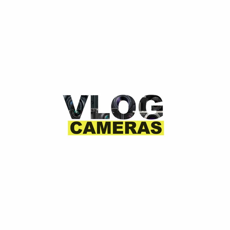 Vlog Camera: Best cameras available for Vlogging